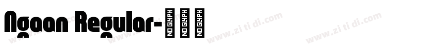 Ngaan Regular字体转换